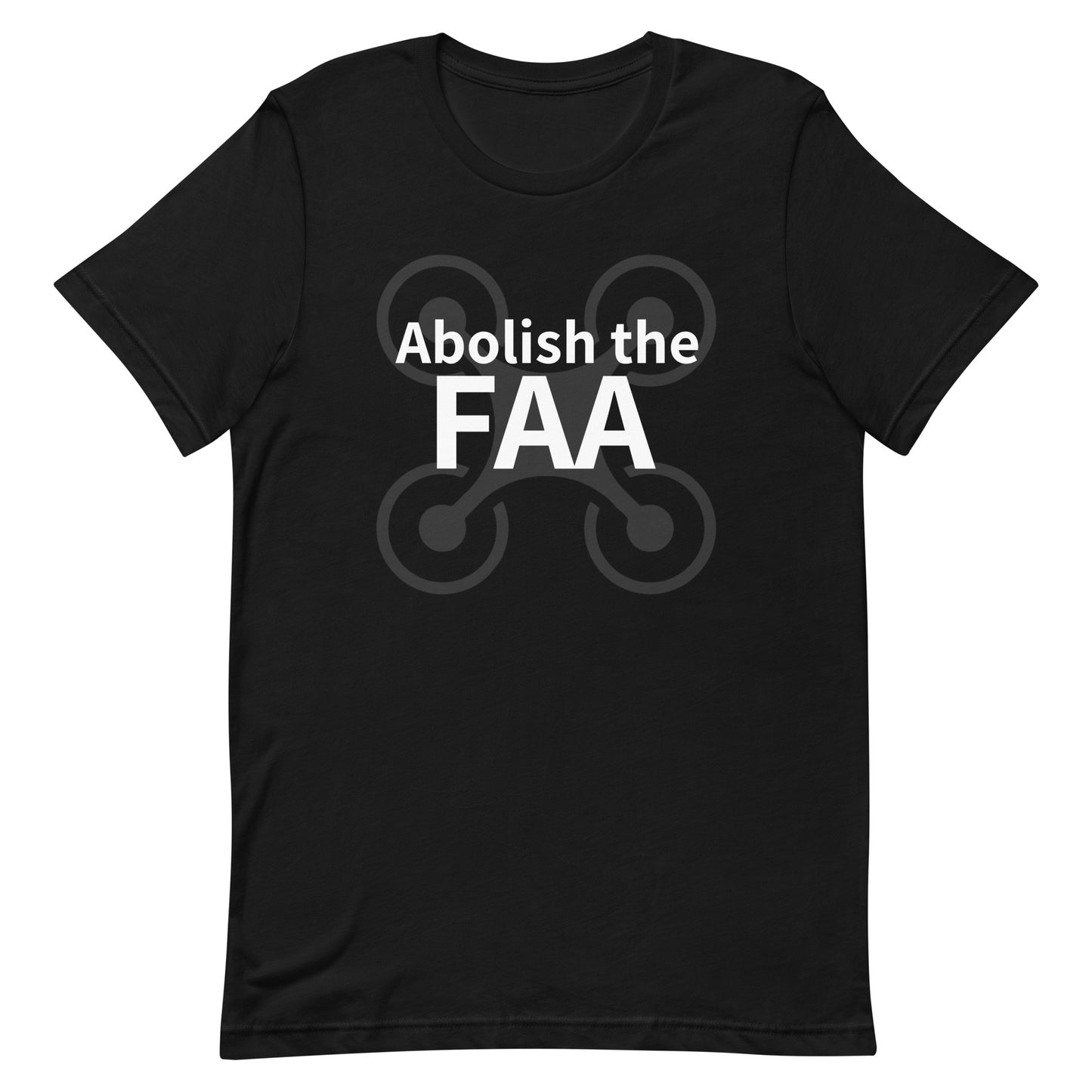 Abolish the FAA T-shirt